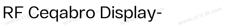 RF Ceqabro Display字体转换